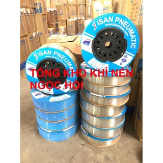Dây hơi khí nén PU Jisan HÀN QUỐC cuộn 100 mét ống 4, 6, 8, 10, 12mm (Có Xuất HÓA ĐƠN VAT)