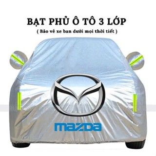  Bạt Phủ Xe Ô Tô Mazda 2 Mazda 3 Mazda 6 CX5 CX30 CX8 CX9 BT50 CX30,CX3 chống nắng nóng hiệu quả 
