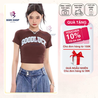 Áo Croptop Nữ GOODLUCK Ôm Body Cổ Tròn Tay Ngắn Chất Borip Thoáng Mát