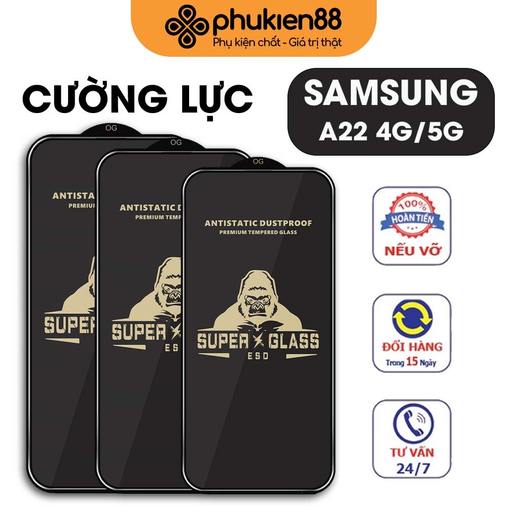 Kính cường lực Samsung A22 4G / A22 5G bảo vệ điện thoại, miếng dán màn hình
