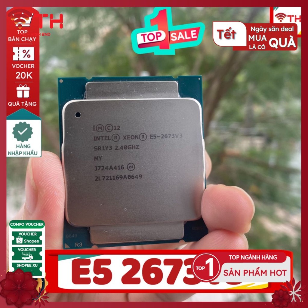 Bộ xử lý CPU Intel Xeon E5 2673v3 ( 2.4GHz Turbo Up To 3.2GHz, 12 nhân 24 luồng, 30MB Cache, LGA 2011-3)