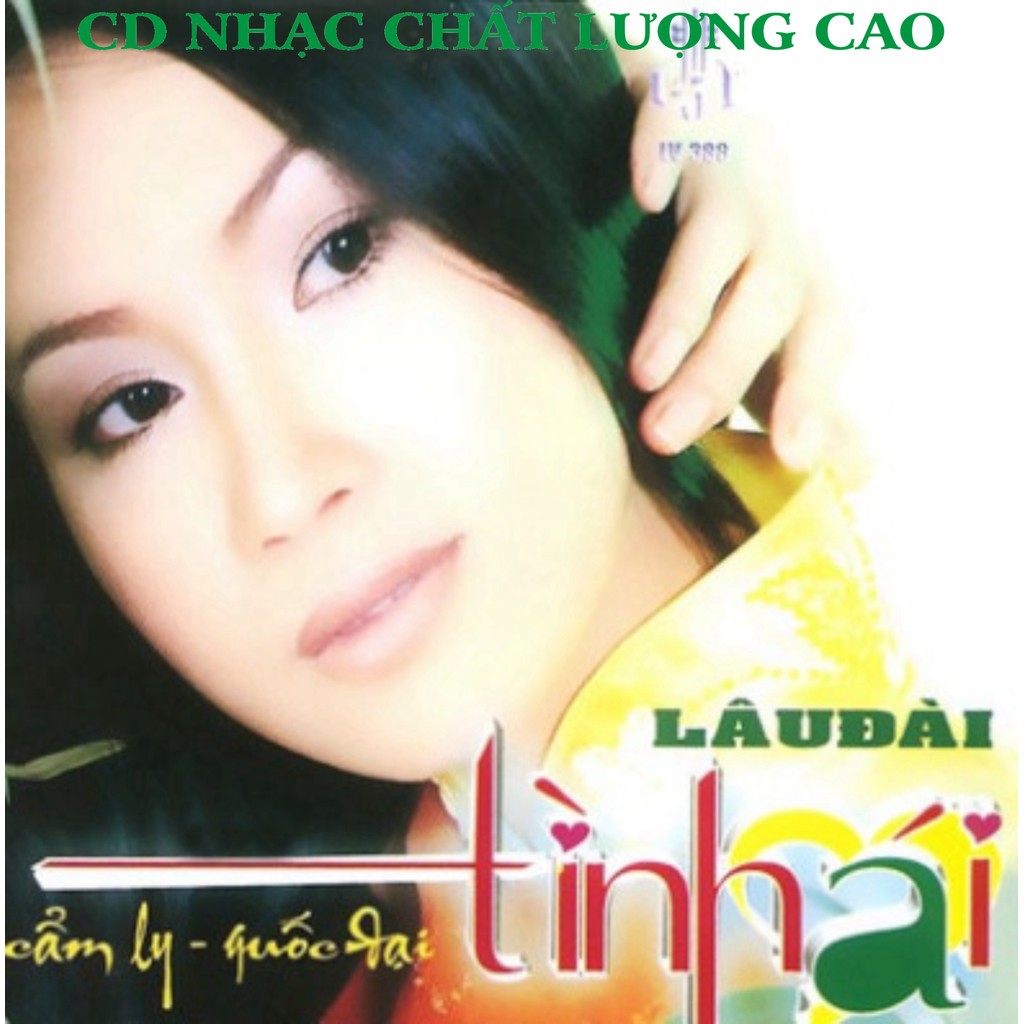 ĐĨA CD 92. VỀ MIỀN TÂY - CẨM LY - QUỐC ĐẠI chất lượng cao cdnhacsaigon