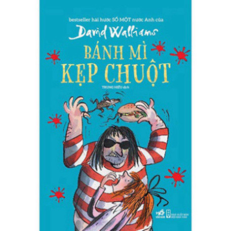 Sách - Bánh Mì Kẹp Chuột (David Walliams) - SNN