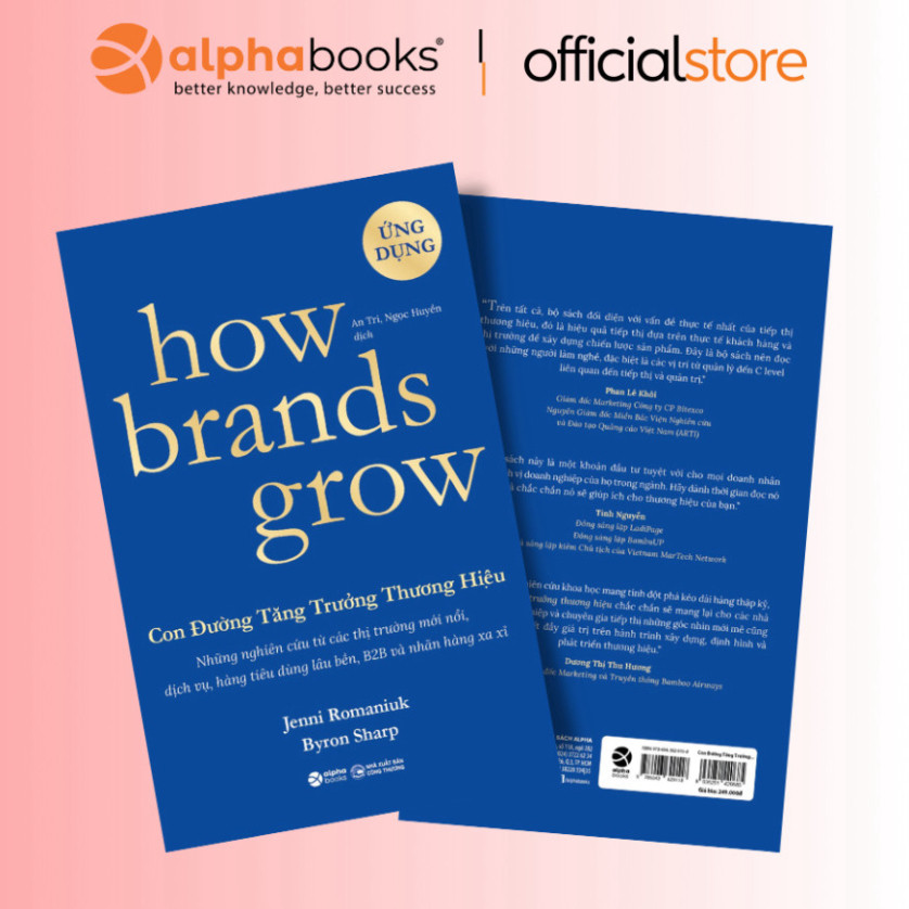 Sách - How Brands Grow 2: Con Đường Tăng Trưởng Thương Hiệu - Ứng Dụng (Byron Sharp) (Alpha Books) -