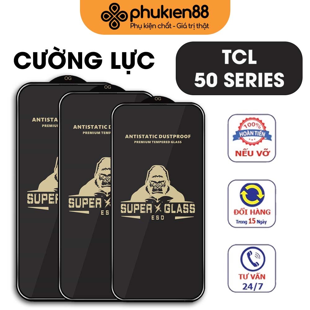 Kính cường lực TCL 50  / 50 LE / 50 SE / 50 XE / 50 XL bảo vệ điện thoại, miếng dán màn hình