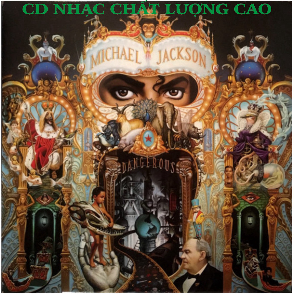 ĐĨA CD 2310.Michael Jackson - Dangerous chất lượng cao cdnhacsaigon
