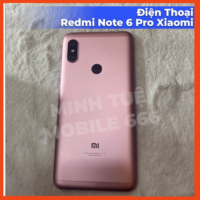 Điện thoại Redmi Note 6 Pro Xiaomi Ram 3/32G