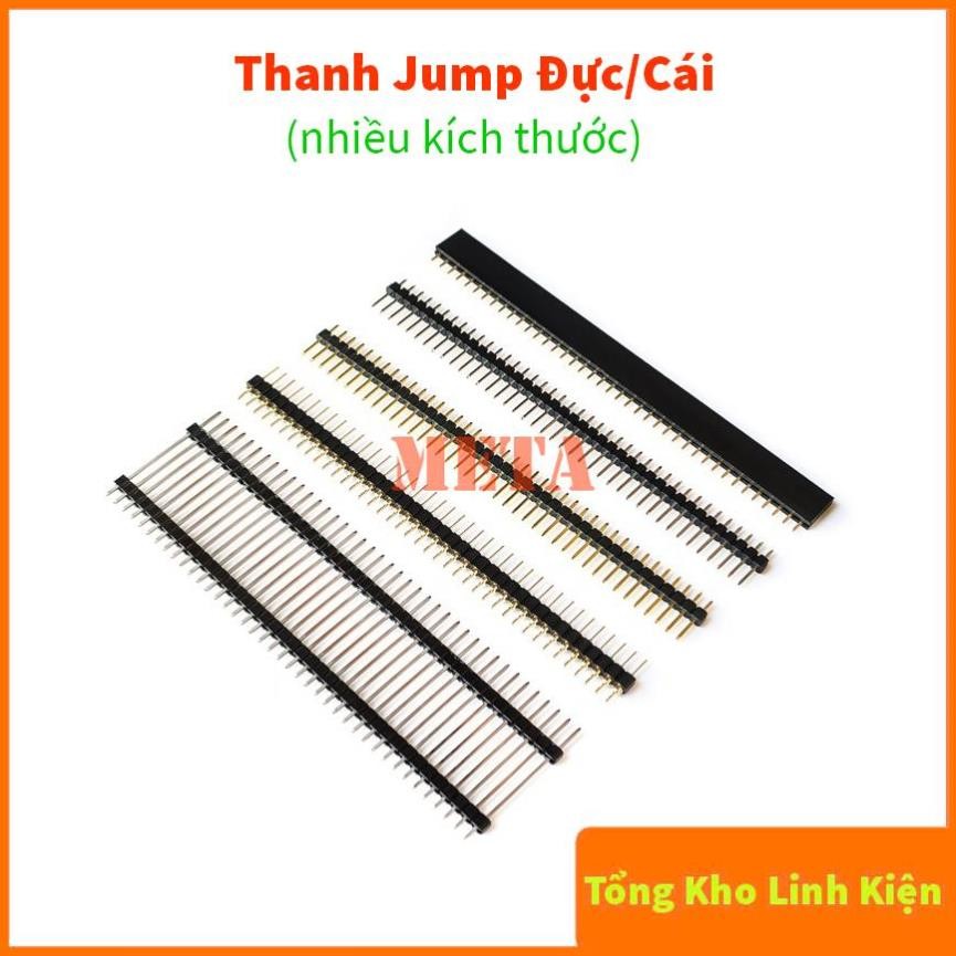 Thanh Jump Đực/Cái 1*40P 2.54mm - Jump Đực Đơn Thẳng, Jump Cái, Jump Cái Led Lỗ Tròn, Jump Đực Đơn 2