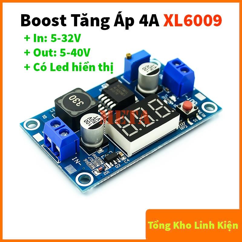 Mạch Tăng Áp Boost XL6009 4A Có Hiển Thị Led