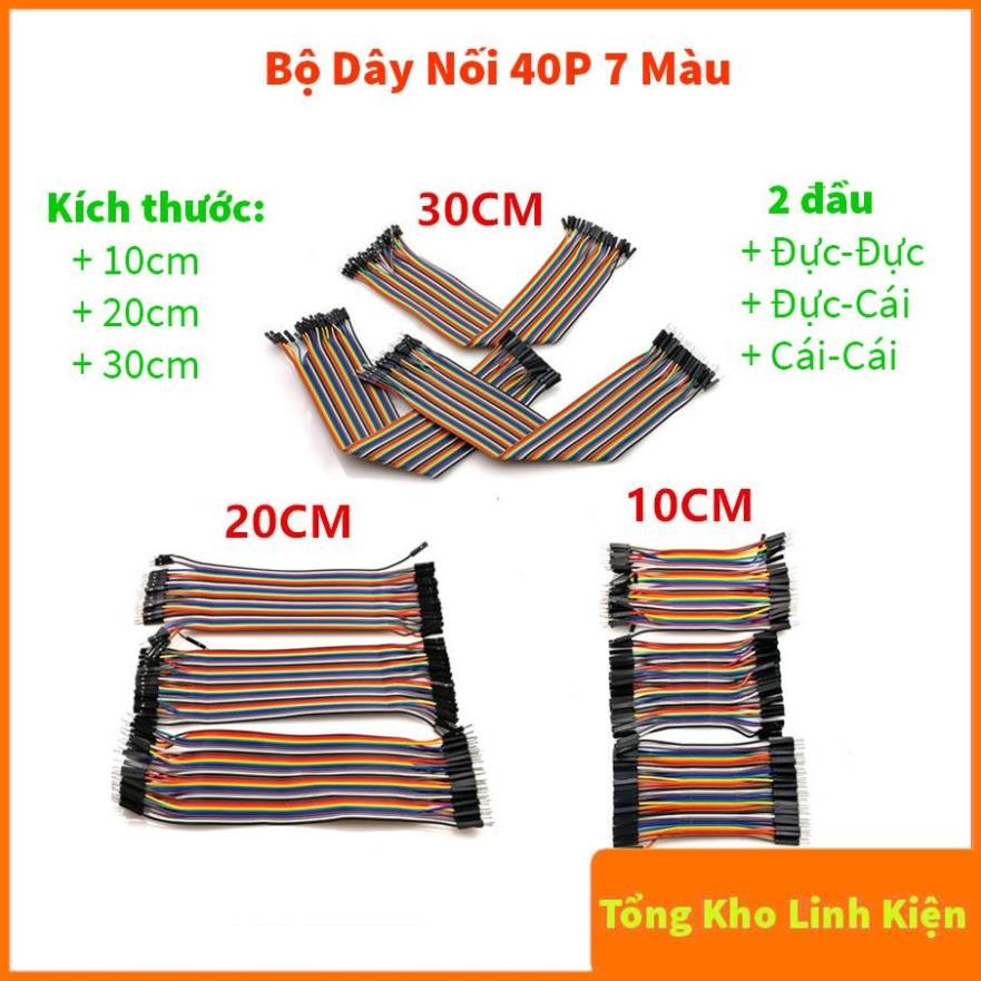 Bộ Dây Nối 40P 7 Màu Đực-Đực, Đực-Cái, Cái-Cái 10cm, 20cm, 30cm - Test Mạch, Test Board, Bo Test, Br