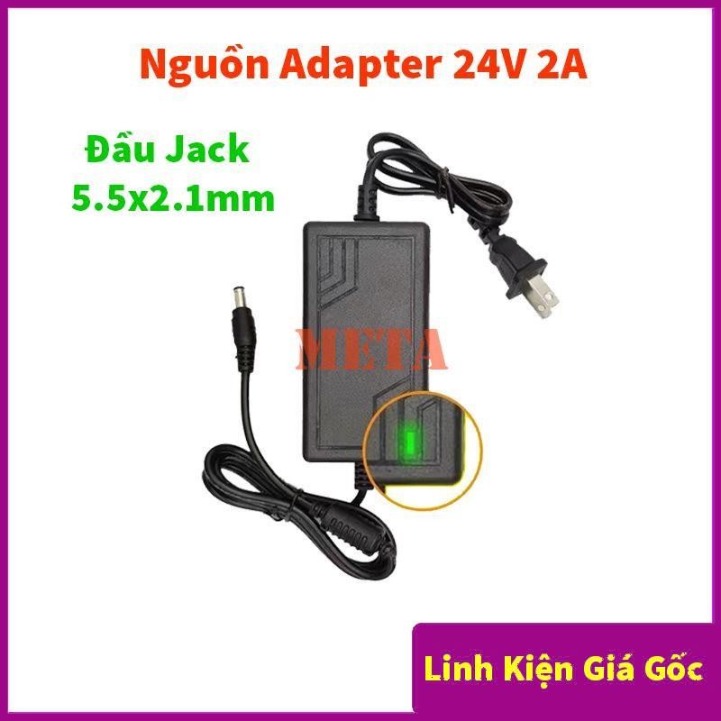 Nguồn Adapter 24V 2A Đầu Jack 5.5*2.1mm - Bộ chuyển đổi nguồn 24V 2A - Loại Tốt