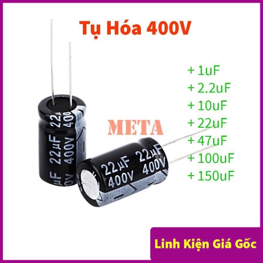 Tụ hóa 400V, tụ hóa phân cực 400V nhiều giá trị