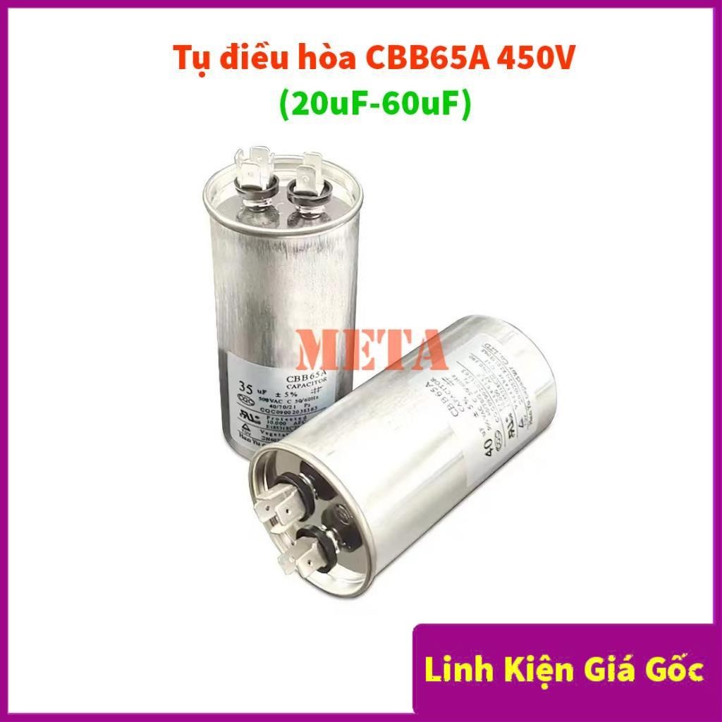 Tụ điều hòa CBB65 CBB65A 450V - tụ máy nén điều hòa 20uF 25uF 30uF 35uF 40uF 50uF 60uF (Loại Tốt)