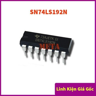 SN74LS192N DIP 14 Chân Cắm - SN74LS192 74LS192 74192 LS192