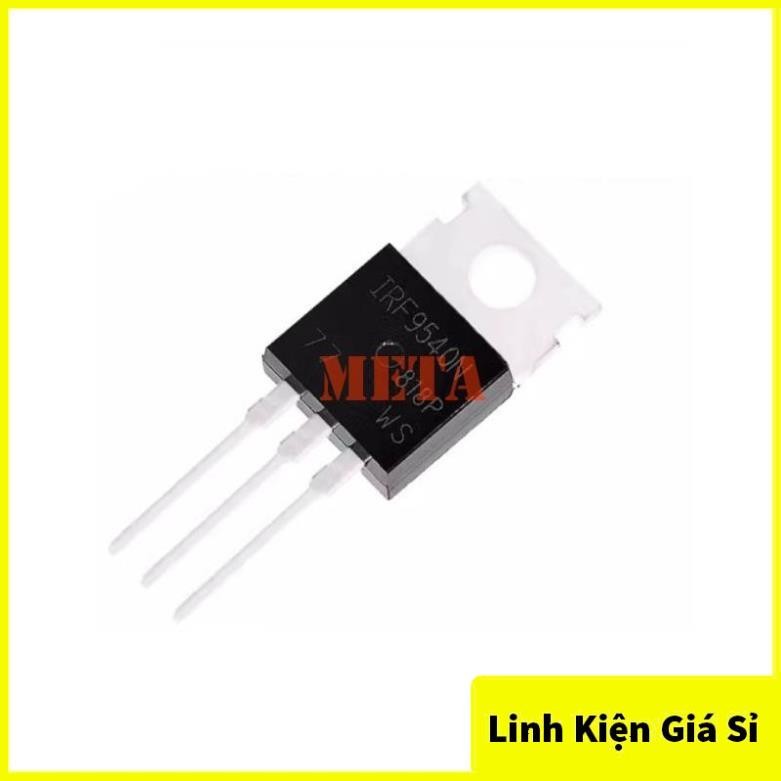 Mosfet Kênh P IRF9540 IRF9540N 23A/100VDC TO-220