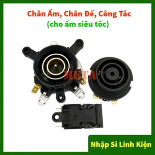 Bộ 3 món ấm siêu tốc, chân ấm, chân đế và công tắc thay thế cho ấm siêu tốc (LOẠI XỊN)