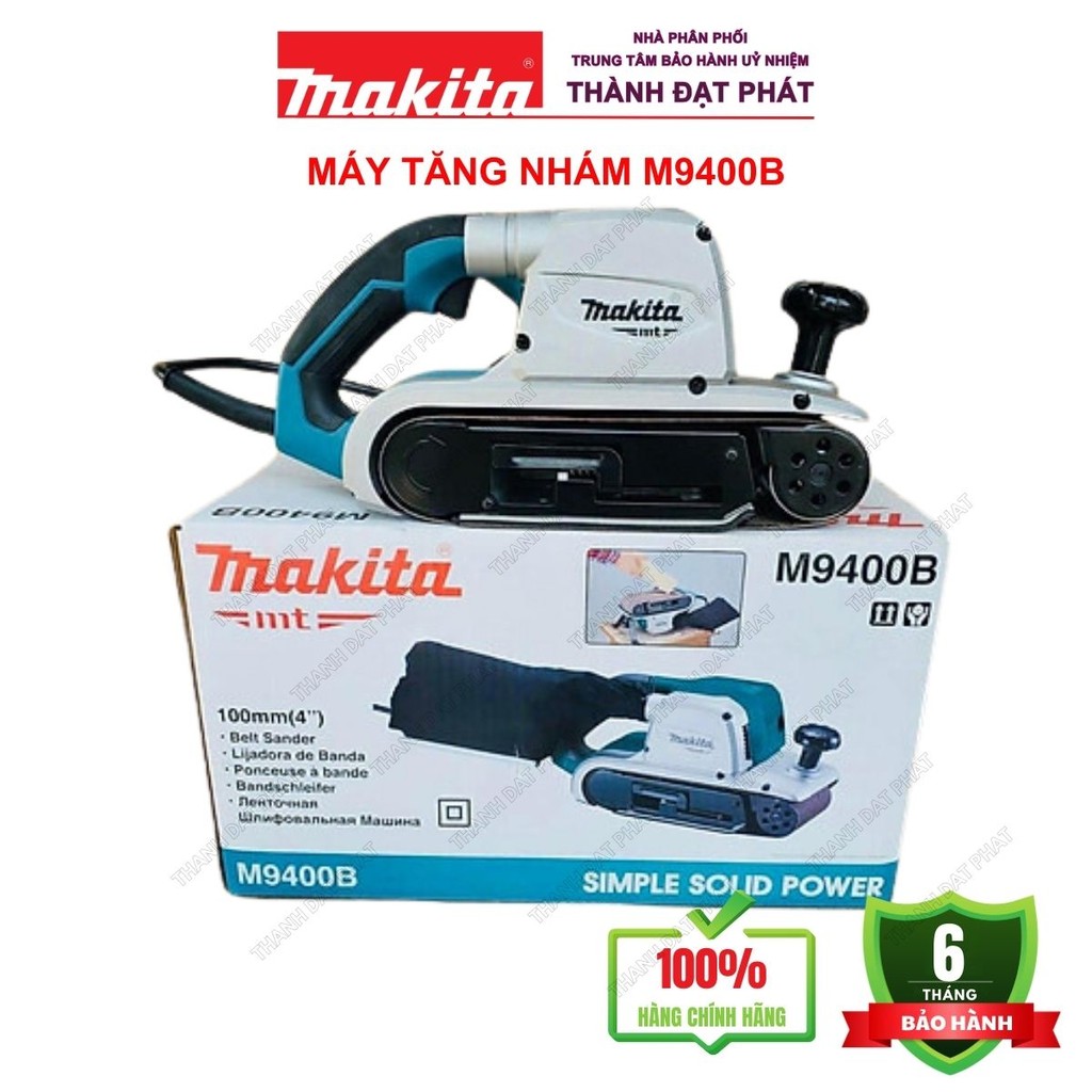 MÁY CHÀ NHÁM BĂNG(100MMX610MM) MAKITA M9400B CHÍNH HÃNG