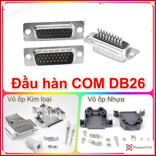 Đầu hàn COM DB26 Đực Cái, vỏ ốp Kim loại, ốp Nhựa, cáp nối chéo Riser cho máy CNC PLC công nghiệp