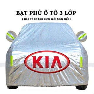 Bạt Phủ Xe Ô Tô Kia Morning, Soluto, Cerato, Seltos, K3, Rondo, Optima, Sorento, Sedona, sonet, sportage, caren, k3, k5