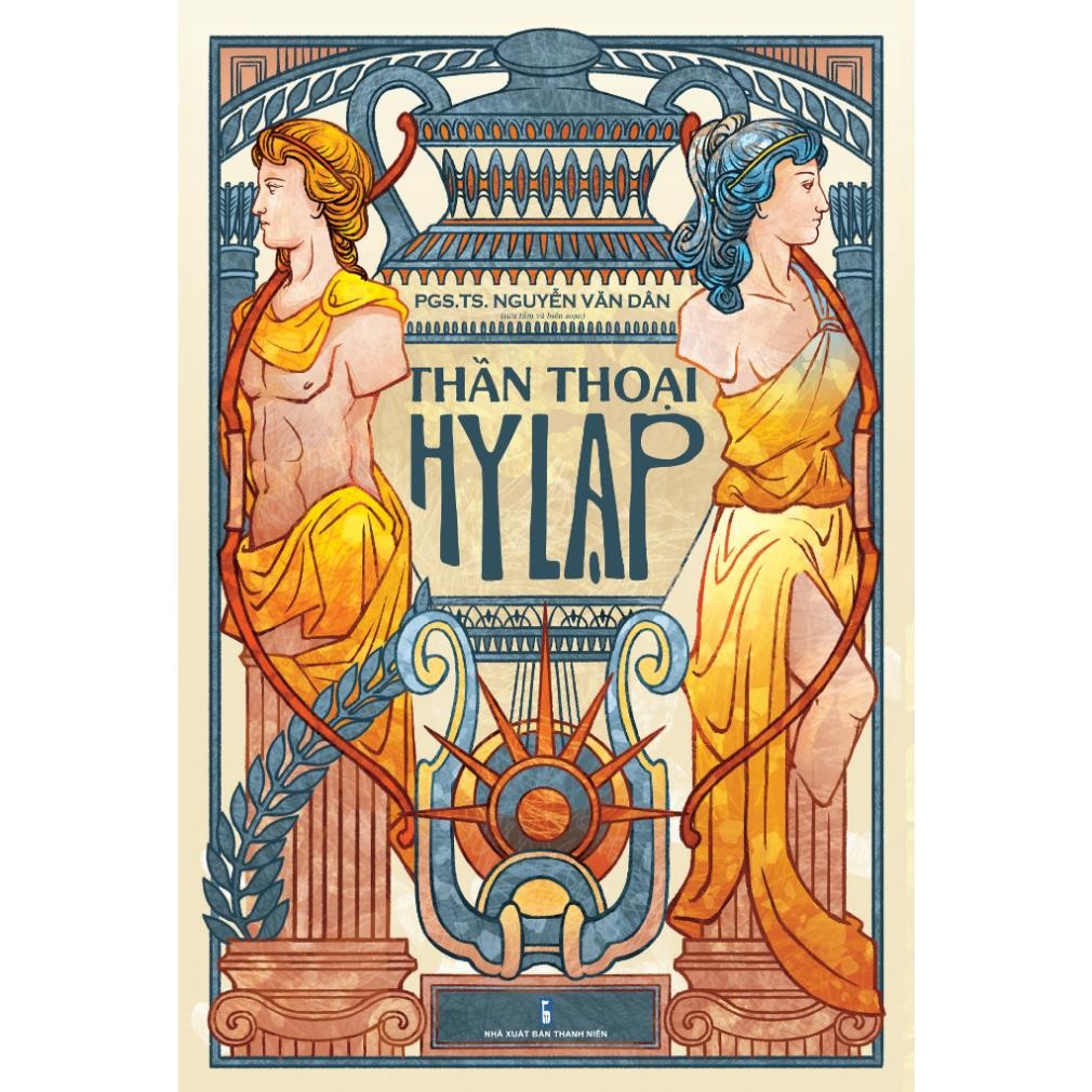 Sách - Thần thoại Hy Lạp (PGS.TS. Nguyễn Văn Dân) - TTT