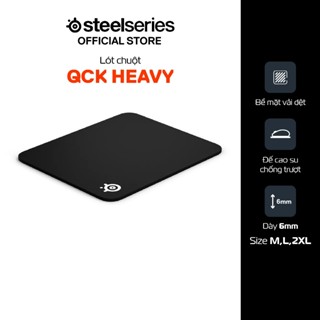Lót chuột gaming SteelSeries QcK Heavy, dày 6mm, chất liệu vải dệt, chống trơn trượt, chuẩn gaming