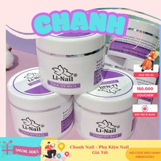 Gel đắp móng Li-nail chính hãng chất đậm đặc không nóng, màu trong suốt (65g) CHANH NAIL
