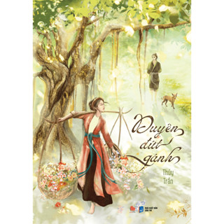 Sách - Duyên đứt gánh (Văn học Việt Nam) - Bách việt