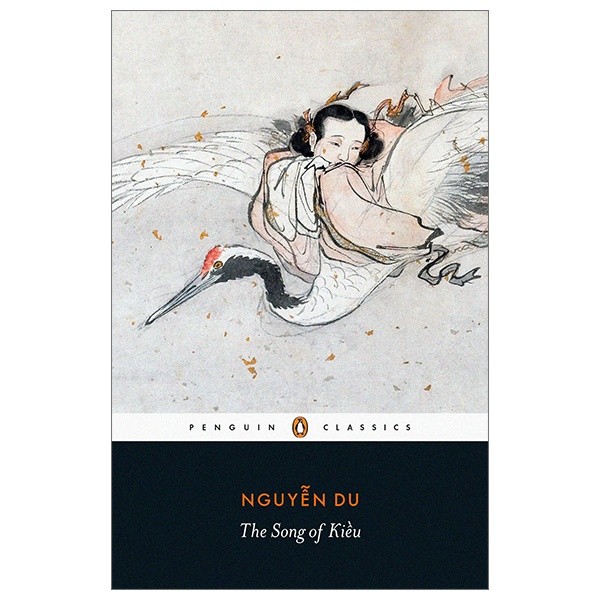 Sách Ngoại Văn - The Song Of Kieu: A New Lament (Penguin Classics)