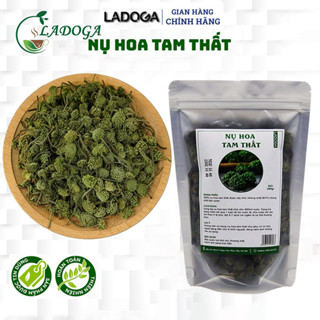 Nụ Hoa Tam Thất Khô LADOGA đóng túi 100 gam, 200 gam và hộp 150 gam - Tốt cho sức khỏe