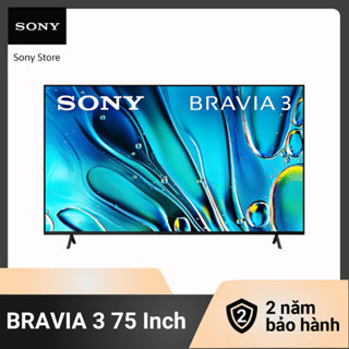 Tivi Sony Mới Nhất 2024 - BRAVIA 3 75 Inch | 4K Ultra HD | Dải tần nhạy sáng cao (HDR) | Smart TV (Google TV) - 75S30
