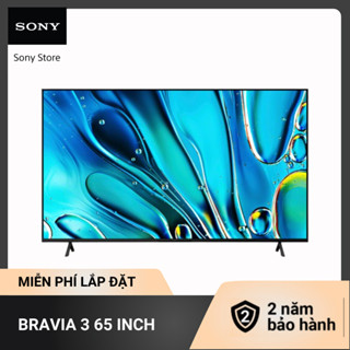 Tivi Sony Mới Nhất 2024 - BRAVIA 3 65 Inch | 4K Ultra HD | Dải tần nhạy sáng cao (HDR) | Smart TV (Google TV) - 65S30
