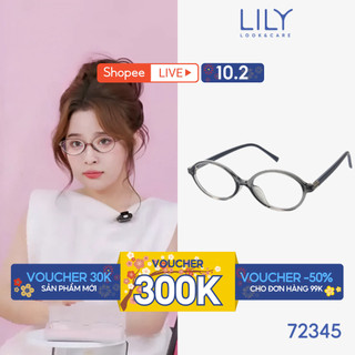 Kính cận nam nữ Lily Eyewear chất liệu nhựa cứng cáp mắt tròn giả cận thời trang 72345