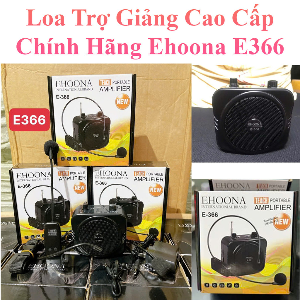 Loa Trợ Giảng Cao Cấp Ehoona E366 Có Bluetooth Tặng Kèm Micro Có Dây Và Không Dây