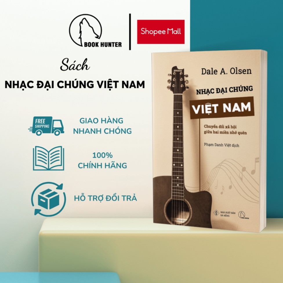 Sách - Nhạc đại chúng Việt Nam – Chuyển đổi xã hội giữa hai miền nhớ quên - Dale A. Olsen - BHT