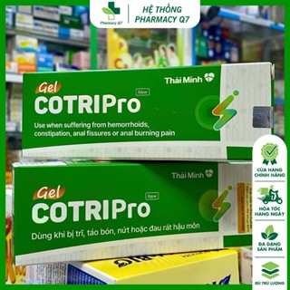  Tuýp Lớn 25g COTRIPRO GEL - Kem bôi trĩ  Cotri pro gel cotriro gel cotriprogel  An toàn Hiệu quả 
