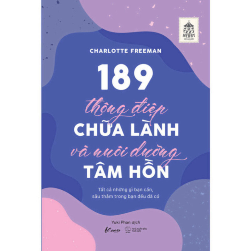 Sách - 189 Thông Điệp Chữa Lành Và Nuôi Dưỡng Tâm Hồn - SAZ
