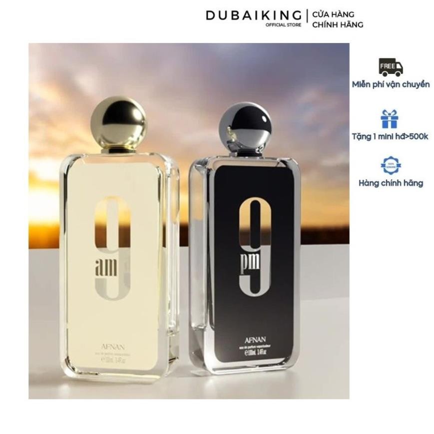KING.PERFUME _ Nước hoa dubai Chính hãng 9AM và 9PM ✨ Unisex By Afnan 100ml CHÍNH HÃNG