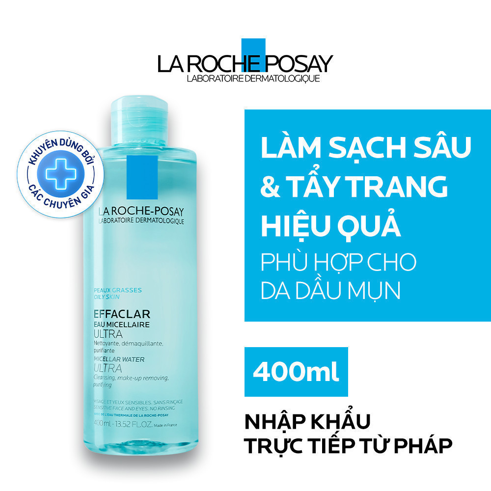 Nước tẩy trang làm sạch sâu da dầu nam & nữ La Roche-Posay Effaclar Micellar Water 400ml | BigBuy360 - bigbuy360.vn
