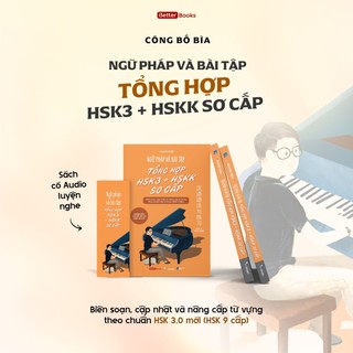 Sách - Ngữ pháp và bài tập tổng hợp HSK3 + HSKK sơ cấp - AZ