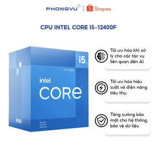  Bộ vi xử lý  CPU Intel Core i5 12400F  6 Cores 12 Threads 4.4 GHz Alder Lake 12th Gen LGA 1700  - Bảo hành 36 tháng 
