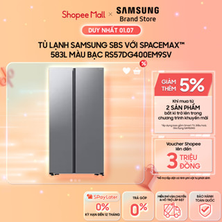 [MIỄN PHÍ VẬN CHUYỂN] Tủ Lạnh Samsung SBS với SpaceMaxTM 583L Màu Bạc RS57DG400EM9SV