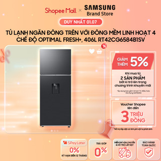 [MIỄN PHÍ VẬN CHUYỂN] Tủ Lạnh Samsung Ngăn Đông Trên với Đông Mềm Linh Hoạt 4 Chế Độ Optimal Fresh+ 406L RT42CG6584B1SV