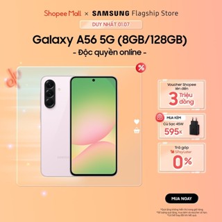 Điện thoại Samsung Galaxy A56 5G 8GB-128GB/256GB