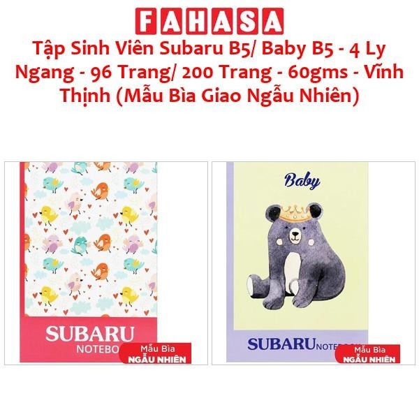 Tập Sinh Viên Subaru B5/ Baby B5 - 4 Ly Ngang - 96 Trang/ 200 Trang - 60gms - Vĩnh Thịnh (Mẫu Bìa Gi