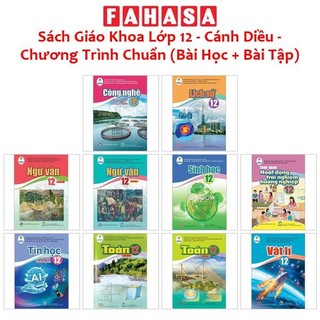 Sách Giáo Khoa Lớp 12 - Cánh Diều - Chương Trình Chuẩn (Bài Học + Bài Tập)