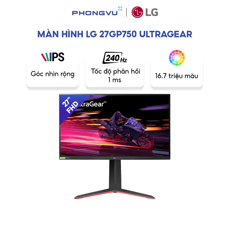 Màn hình LCD LG 27" 27GP750 UltraGear™ (1920x 1080/IPS/ 240Hz/ 1ms (GtG)/ NVIDIA® G-SYNC®) - Bảo hàn