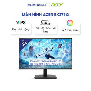 Màn Hình Máy Tính ACER EK271 G 27 inch Full HD (1920 x 1080/IPS/120Hz/Adaptive Sync) Văn phòng, Game - Bảo hành 36 tháng