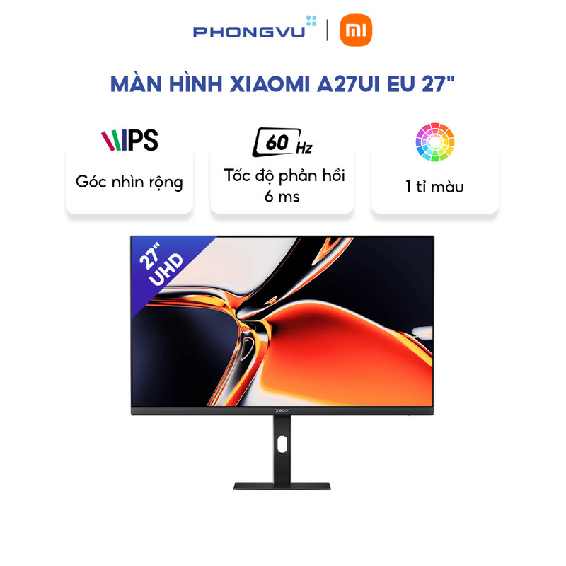 Màn hình Xiaomi A27Ui EU 27" (4K UHD 3840 x 2160/ IPS/ 60Hz/ 6 ms) -Bảo hành 36 tháng
