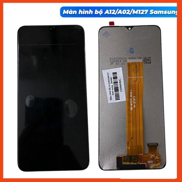 Màn hình bộ SAM a12, a02,mã A125F,A127F,M127,mới