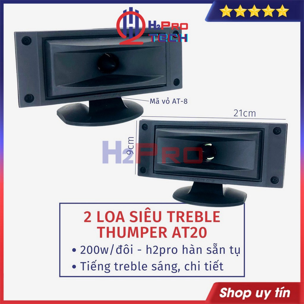 Đôi Loa Treble Kèn Thumper AT20 200W Chính Hãng ( Giá 2 Cái ), Loa Siêu Tép Rời  - H2Pro Tech